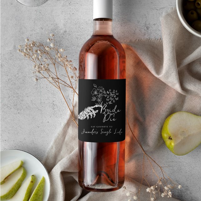 Étiquette Pour Bouteilles De Vin Bachelorette Party Bride or Die Floral Gothic  (Créateur téléchargé)