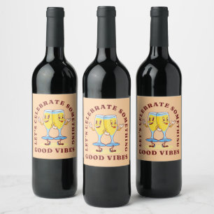 Étiquette Pour Bouteilles De Vin Cadeau d'ami drôle Célébrons quelque chose