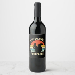 Étiquette Pour Bouteilles De Vin Chuchoteur d'écureuils Cadeau pour les amoureux de