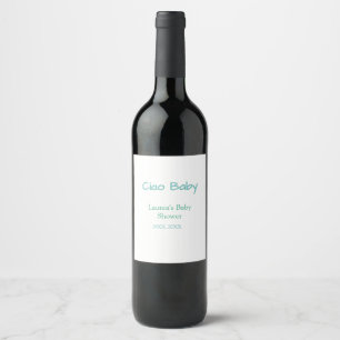 Étiquette Pour Bouteilles De Vin ciao bébé bleu vert pastel baby shower nom date 