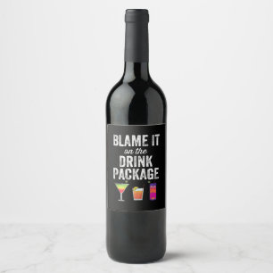 Étiquette Pour Bouteilles De Vin Croisières Blame It On Drink Package Funny Cruis