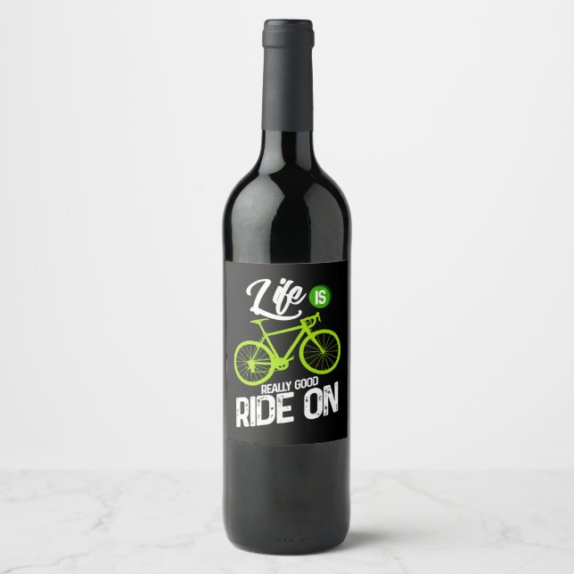 Étiquette Pour Bouteilles De Vin Cyclisme - La Vie Est Vraiment Une Bonne Promenade (Devant)