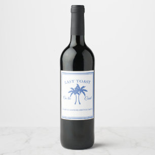 Étiquette Pour Bouteilles De Vin Dernier toast sur la côte Bachelorette Week-end de