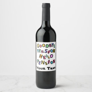 Étiquette Pour Bouteilles De Vin Drôle Bonne Retraite Retraite Vieux Vieux Vieux Vi