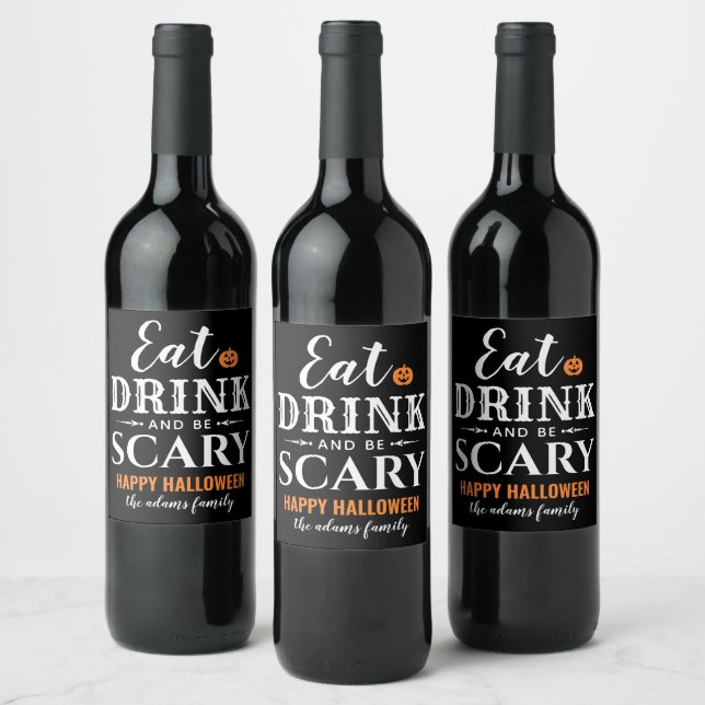 Étiquette Pour Bouteilles De Vin Eat Drink and Be Scary Modern Typografy Halloween (Bouteilles)