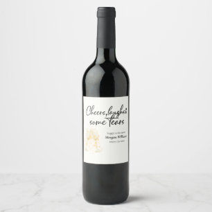 Étiquette Pour Bouteilles De Vin Elégant Cheers Laughn Tears Retraite Party