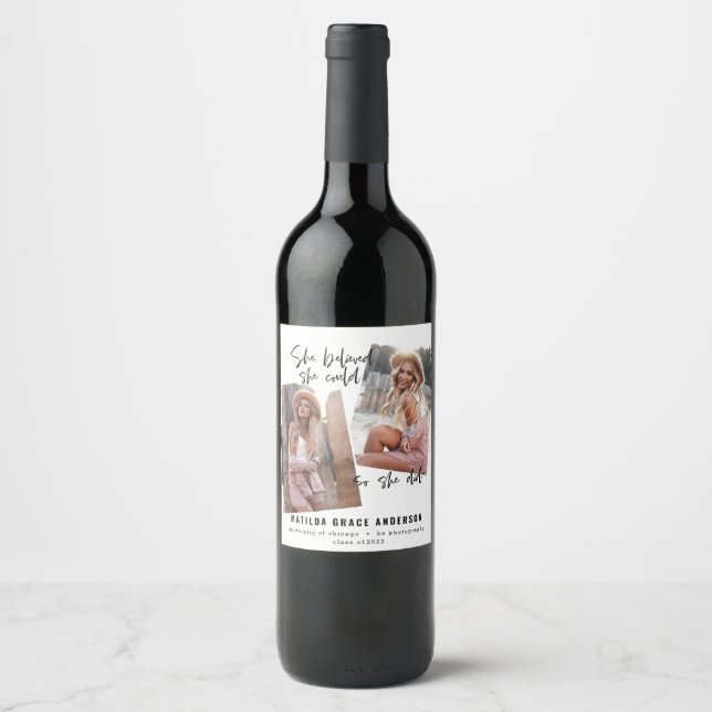 Étiquette Pour Bouteilles De Vin Elle croyait qu'elle pouvait faire son diplôme (Devant)