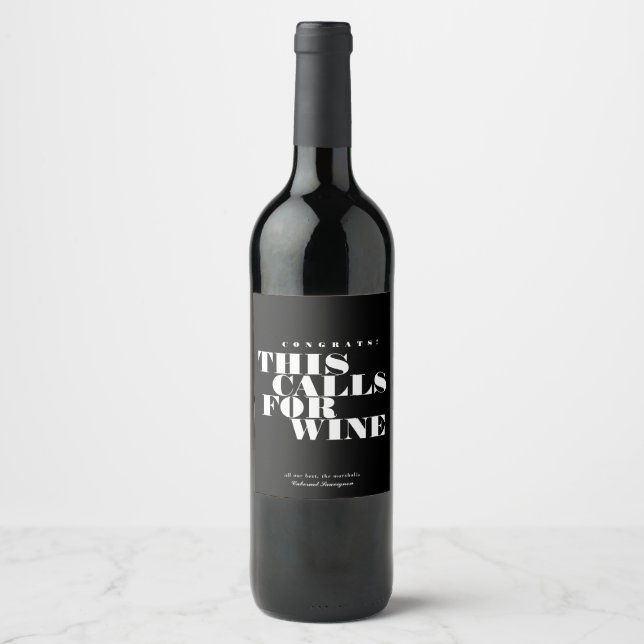Étiquette Pour Bouteilles De Vin Félicitations pour cet appel au vin | Célébration (Devant)