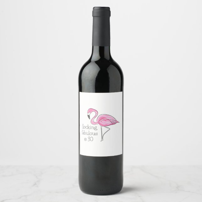 Étiquette Pour Bouteilles De Vin Flamant rose rose flocage fabuleux à trente (Devant)