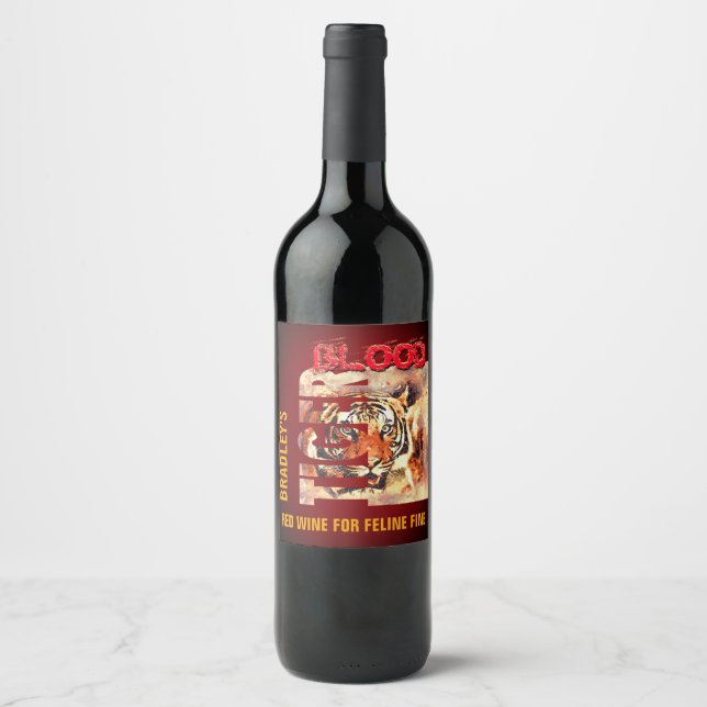 Étiquette Pour Bouteilles De Vin Funny Elegant Tiger Blood (Devant)
