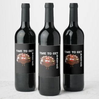 Étiquette Pour Bouteilles De Vin Funny Turkey Time To Get Basted Thanksgiving