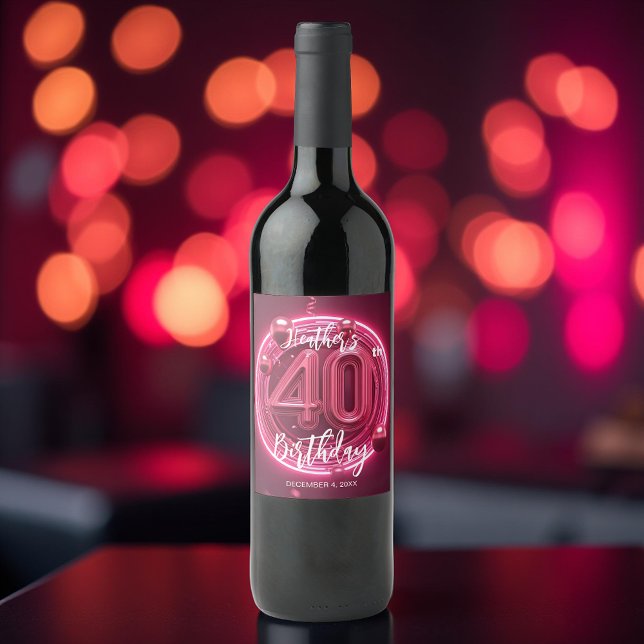 Étiquette Pour Bouteilles De Vin Glamour rose chaud Neon brillant 40e anniversaire (Créateur téléchargé)
