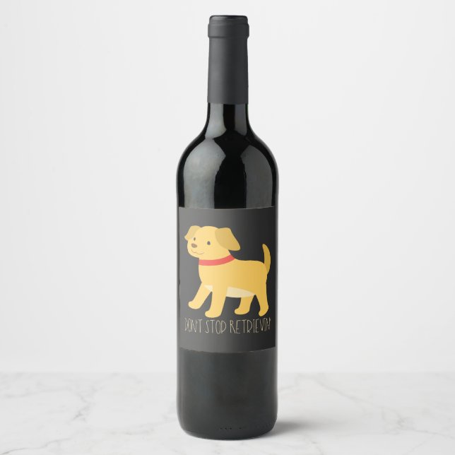 Étiquette Pour Bouteilles De Vin Golden Retrievers - N'arrêtez pas Retrievin' (Devant)