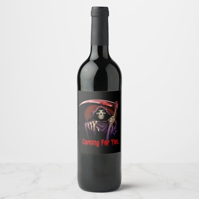 Étiquette Pour Bouteilles De Vin Grande Faucheuse Venant Pour Vous Halloween (Devant)