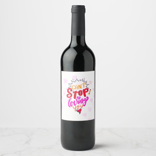 ÉTIQUETTE POUR BOUTEILLES DE VIN I CAN´T STOP LOVING (Devant)