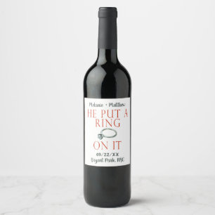 Étiquette Pour Bouteilles De Vin Il a mis une bague sur elle Fiançailles personnali