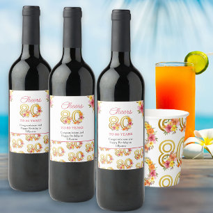 Étiquette Pour Bouteilles De Vin Joyeux 80e anniversaire Fleurs dorées numéro 80
