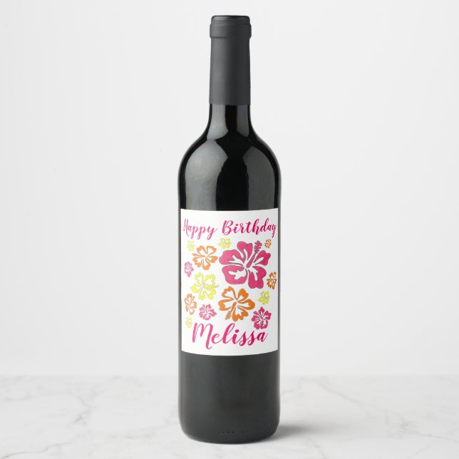 Étiquette Pour Bouteilles De Vin Joyeux anniversaire Fleurs d'Hibiscus hawaïens tro (Devant)