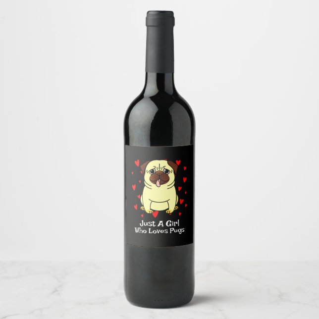 Étiquette Pour Bouteilles De Vin Juste une fille qui aime les Carlins (Devant)
