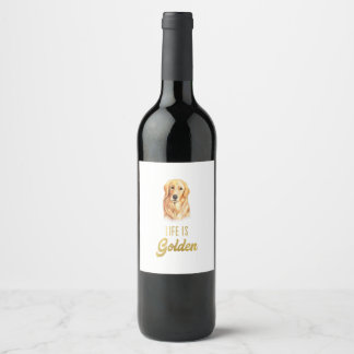 Étiquette Pour Bouteilles De Vin La vie est Golden Cute Dog Propriétaire Golden Ret