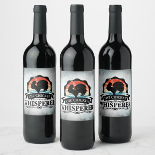 Étiquette Pour Bouteilles De Vin Le Chuchoteur de Poulets Drôle