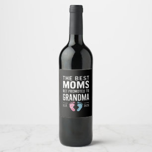 Étiquette Pour Bouteilles De Vin Les Meilleures Mamans Sont Promues Grand-Mère Ét 2