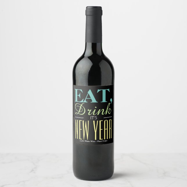 Étiquette Pour Bouteilles De Vin Mange, bois C'est le Nouvel An (Devant)