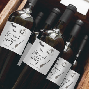 Étiquette Pour Bouteilles De Vin Mangez Boire Et Faites Peur   Bonne Halloween