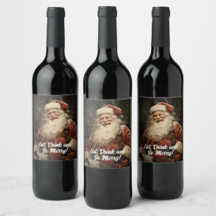 Étiquette Pour Bouteilles De Vin Mangez Boire Soyez Joyeux Vintage Père Noël Noël