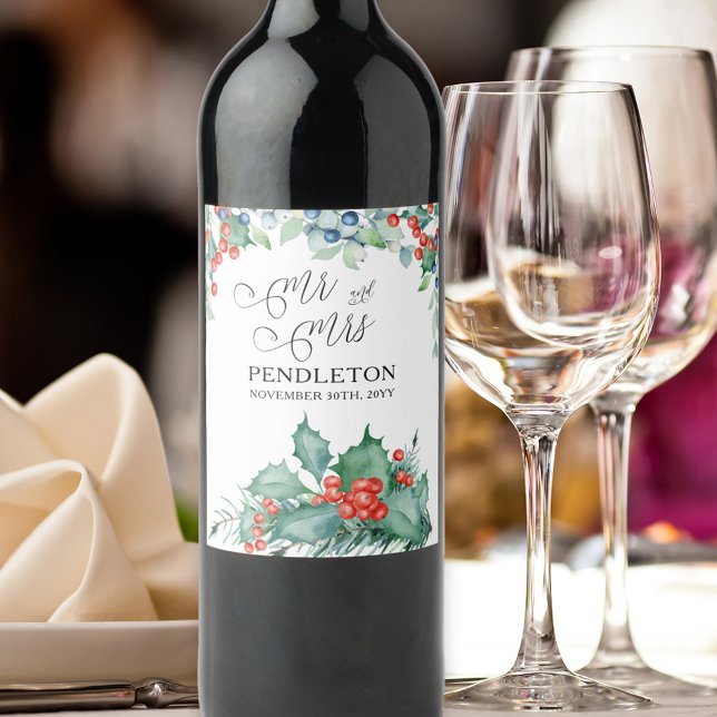 Étiquette Pour Bouteilles De Vin Mariage d'hiver Houx et Baies (Mr and Mrs Elegant Winter Wedding Wine Bottle Labels with holly and winter berries)