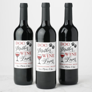 Étiquette Pour Bouteilles De Vin Mère Chien Mère Vin Lover Nouvelle Maman Personn