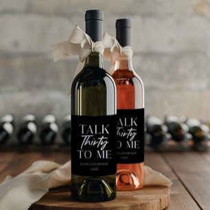 Étiquette Pour Bouteilles De Vin Minuscule Black Talk Trente To Me 30e anniversaire
