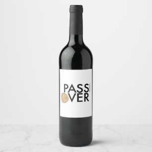 Étiquette Pour Bouteilles De Vin Pâque - PASSEZ le matzah OVER - Seder Pesach