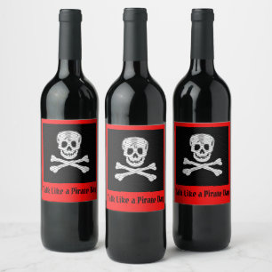 Étiquette Pour Bouteilles De Vin Parlez comme une journée de pirates