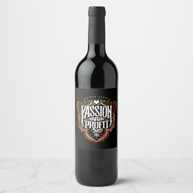 Étiquette Pour Bouteilles De Vin Passion sur profit" Typographie Design (Devant)