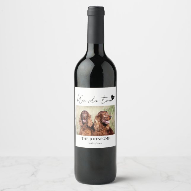 Étiquette Pour Bouteilles De Vin Personnalisé nous faisons trop mariage (Devant)