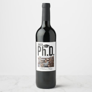 Étiquette Pour Bouteilles De Vin Photo personnalisée, nom et année Ph.D.