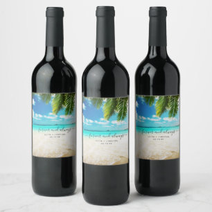 Étiquette Pour Bouteilles De Vin Plage de l'île tropicale toujours Mariage