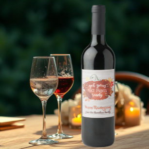 Étiquette Pour Bouteilles De Vin Préparez Vos Pantalons Gras Thankgiving Grey Wood