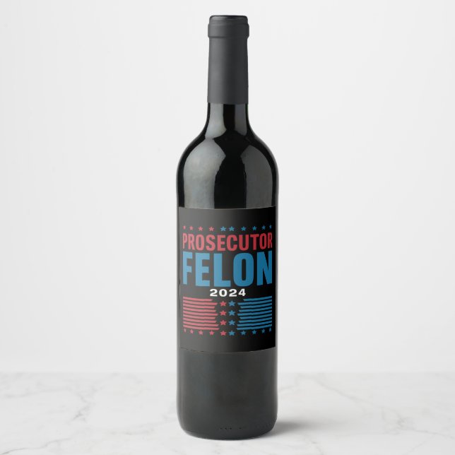 Étiquette Pour Bouteilles De Vin Procureur Vs Felon 2024 (Devant)