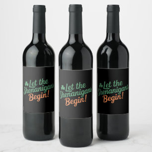 Étiquette Pour Bouteilles De Vin Que les Shenanigans commencent Drôle de Saint-Patr