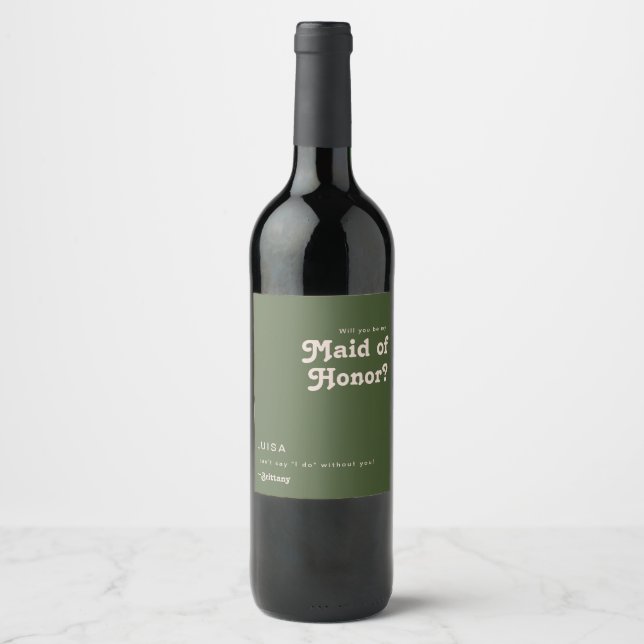 Étiquette Pour Bouteilles De Vin Rétro simple | Olive Green Maid Of Honor Propositi (Devant)