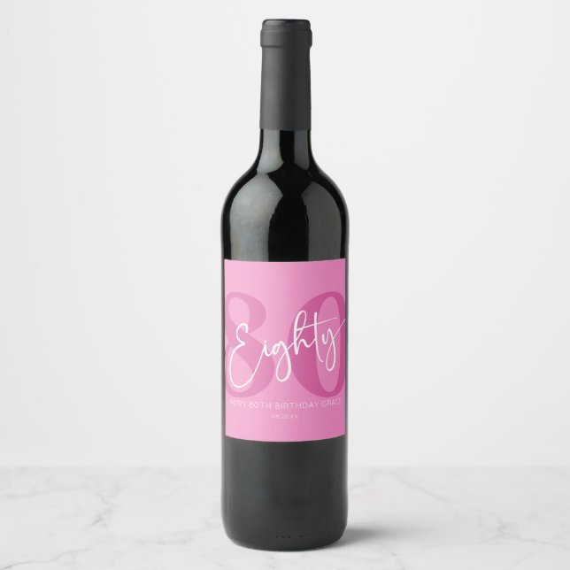 Étiquette Pour Bouteilles De Vin Rose 80e 80e anniversaire de fête cadeau (Devant)