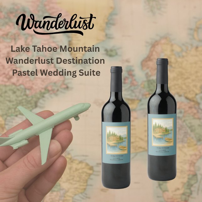 Étiquette Pour Bouteilles De Vin Rustic Lake Tahoe Mountain destination Mariage (Créateur téléchargé)