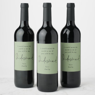 Étiquette Pour Bouteilles De Vin Serez-Vous Ma Femme D'État Noir Script Sage Green