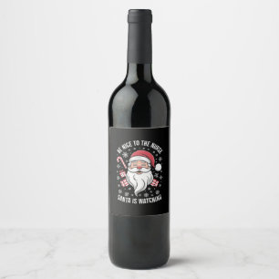 Étiquette Pour Bouteilles De Vin Soyez gentil avec l'infirmière Santa regarde Noël