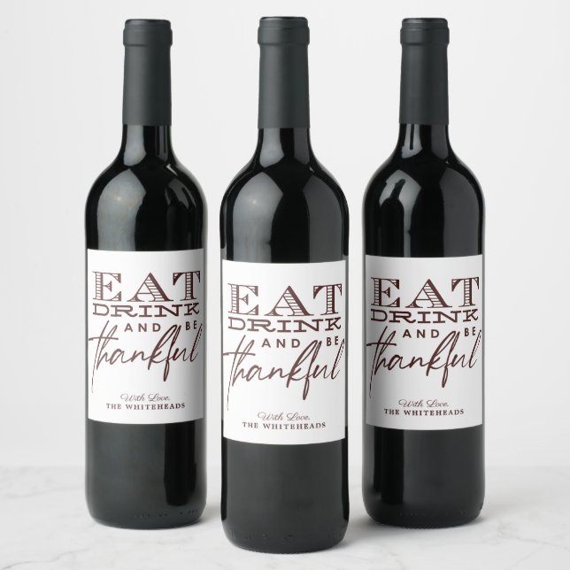 Étiquette Pour Bouteilles De Vin Thanksgiving Mangez Boire et soyez Gentils (Bouteilles)