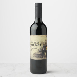 Étiquette Pour Bouteilles De Vin Till Death Vintage Goth Potion Halloween Personnal
