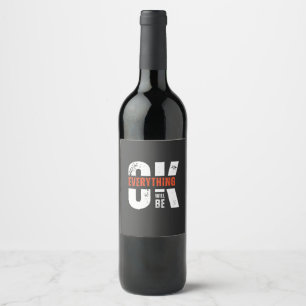 Étiquette Pour Bouteilles De Vin Tout ira bien