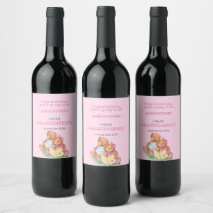 Étiquette Pour Bouteilles De Vin Tu vas être grand-parents ours rose